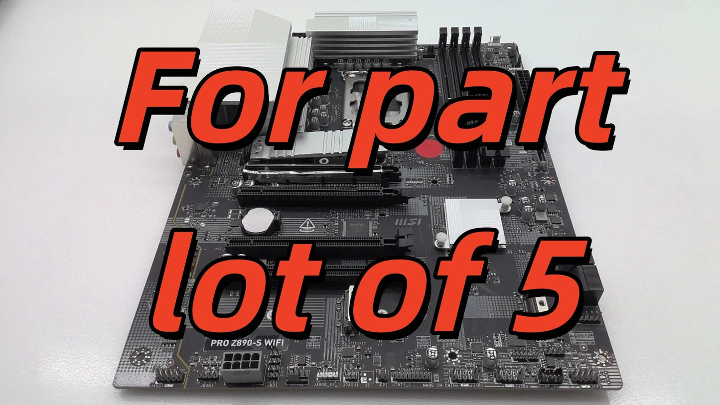 Lot of 5 *For Parts* MSI PRO Z890-S WIFI Motherboard Intel No WIFI *NOT WORKING*