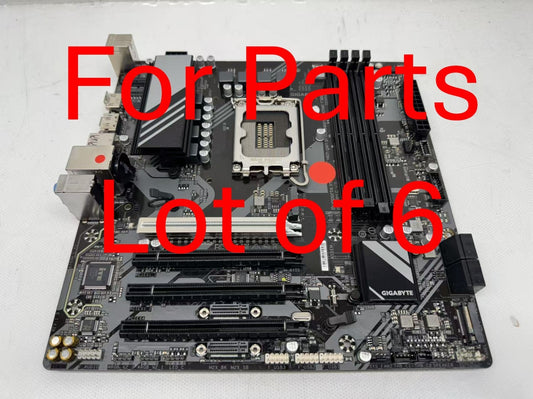 Lot of 6 *For Parts* GIGABYTE B760M C V3 Motherboard DDR5 Intel Socket 1700
