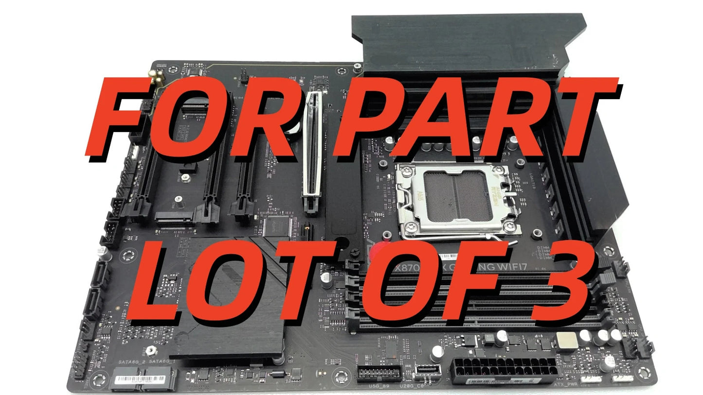 Lot of 3 *For parts *ASUS X870 MAX GAMING WIFI7 Black Motherboard Not working